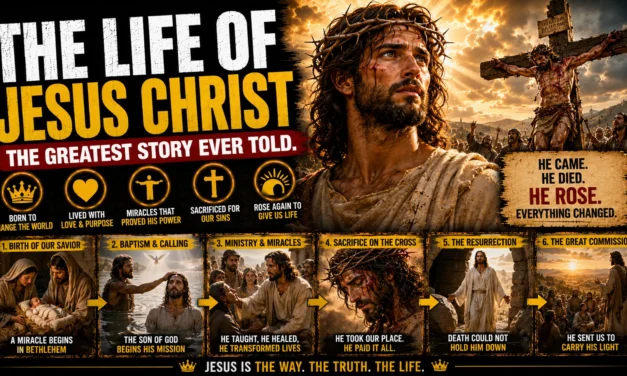 The Life of Jesus Christ